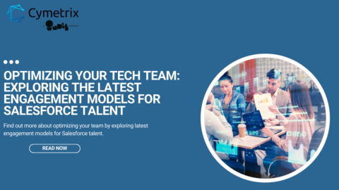 Optimizing-Your-Tech-Team-Exploring-the-Latest-Engagement-Models-for-Salesforce-Talent